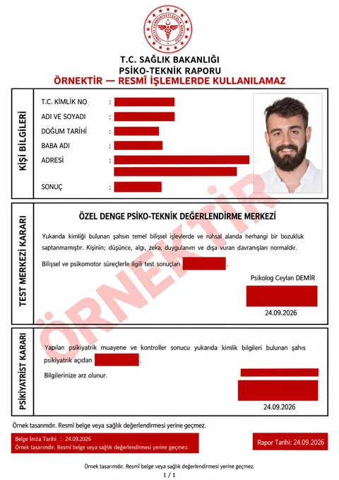Psikoteknik raporu örneği - Özel Denge Psiko-Teknik Değerlendirme Merkezi