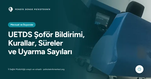 UETDS Şoför Bildirimi, Kurallar, Süreler ve Uyarma Sayıları